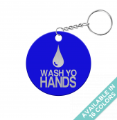Wash Yo Hands Circle Keychain