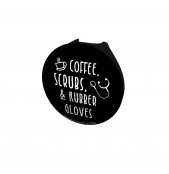 Coffee, Scrubs, & Rubber Gloves Button Stethoscope Button
